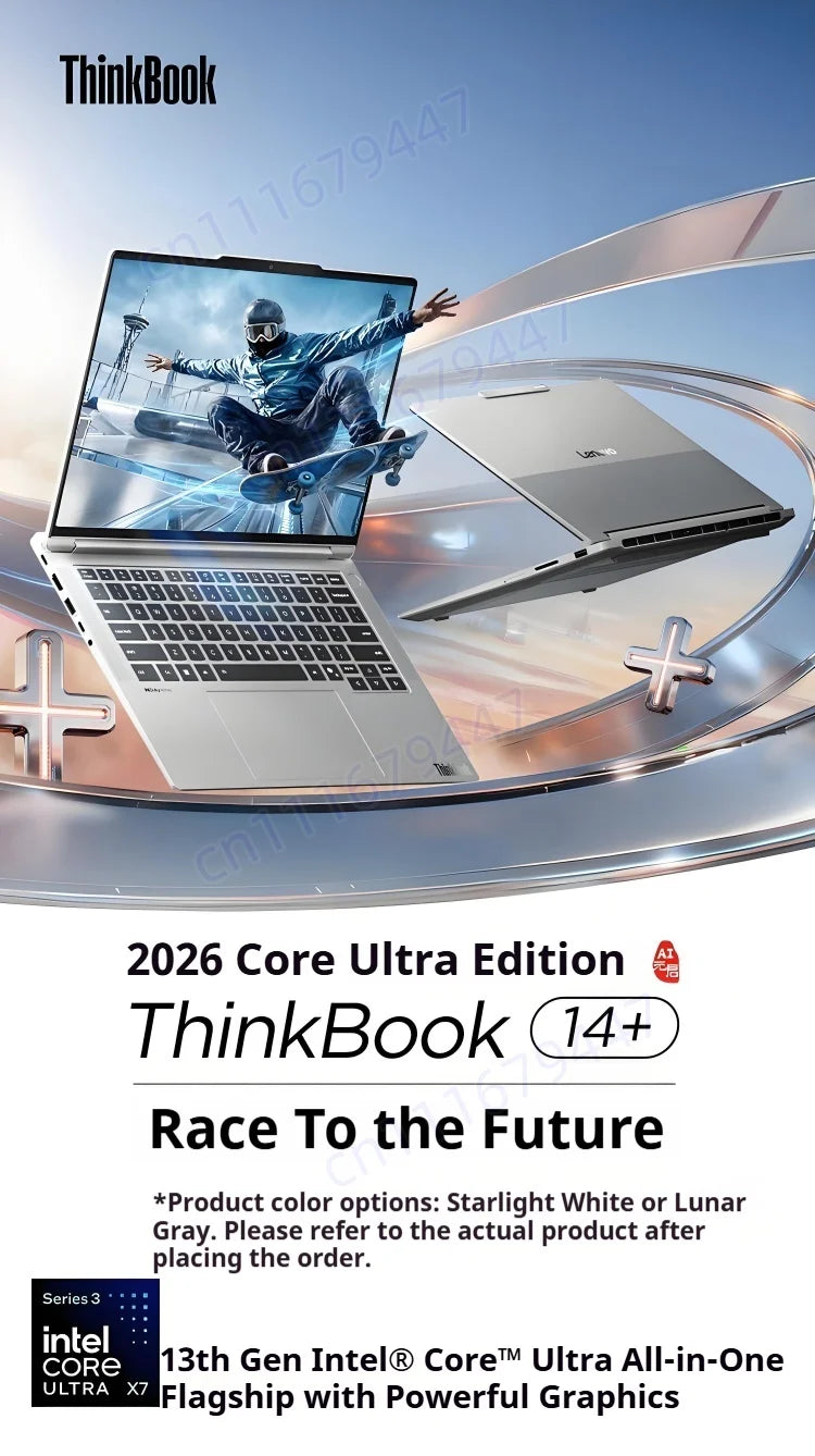 LENOVO ThinkBook 14+ 2026 Intel Core Ultra X7 358H  32GB LPCAMM2 1TB Intel Arc B390 14.5-inch 3K IPS Screen Win11Pro Notebook PC