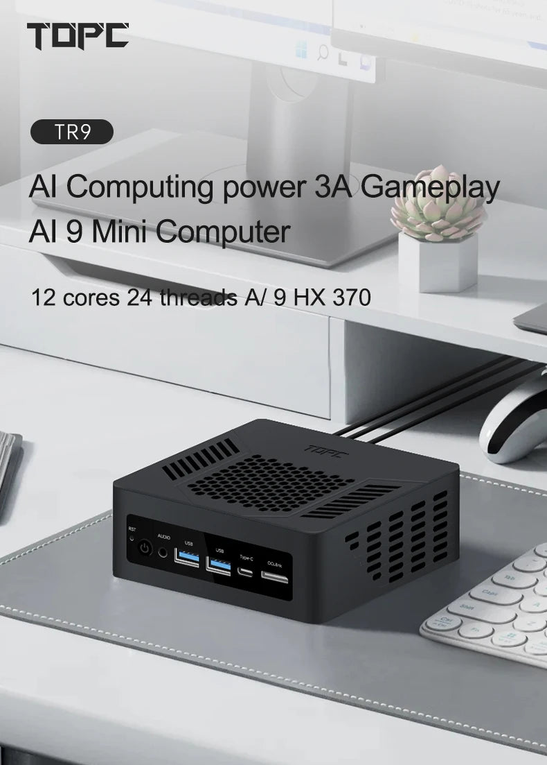 Gold seller TR9 Ryzen AI 9 HX370 Mini PC for Gaming Desktop Computer with 12-Core 24-Thread CPU 32GB DDR5 RAM 1TB SSD