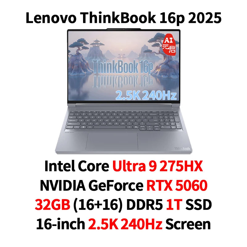 ThinkBook 16p 2025 Laptop Intel Core Ultra 9 275HX GeForce RTX 5060/5070 32GB (16+16)DDR5 1TB SSD 16" 3.2K/2.5K IPS LCD Screen