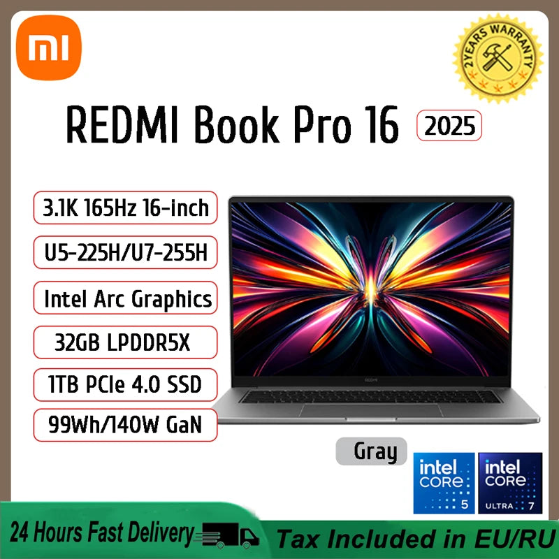 Xiaomi Redmi Book Pro 16 Laptop Intel Ultra 7 255H/Ultra 5 225H 32G 1T SSD 3.1K 165Hz/2.5K 120Hz Office Ultrabook Notebook