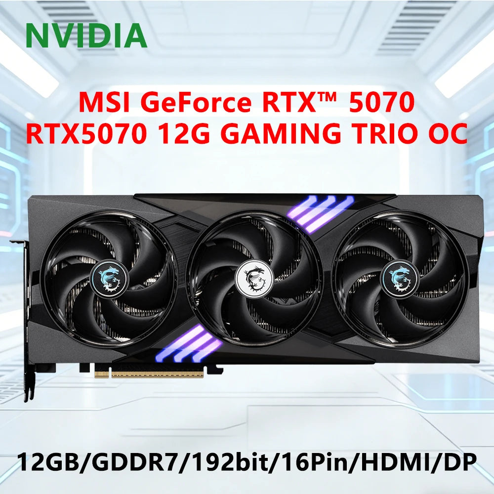 MSI NVIDIA RTX 5070 12GB GDDR7 placa de vídeo RTX5070 12G GAMING TRIO OC gpu 192-bit PCI-E 5.0 HDMI DP 16pin for Desktop PC